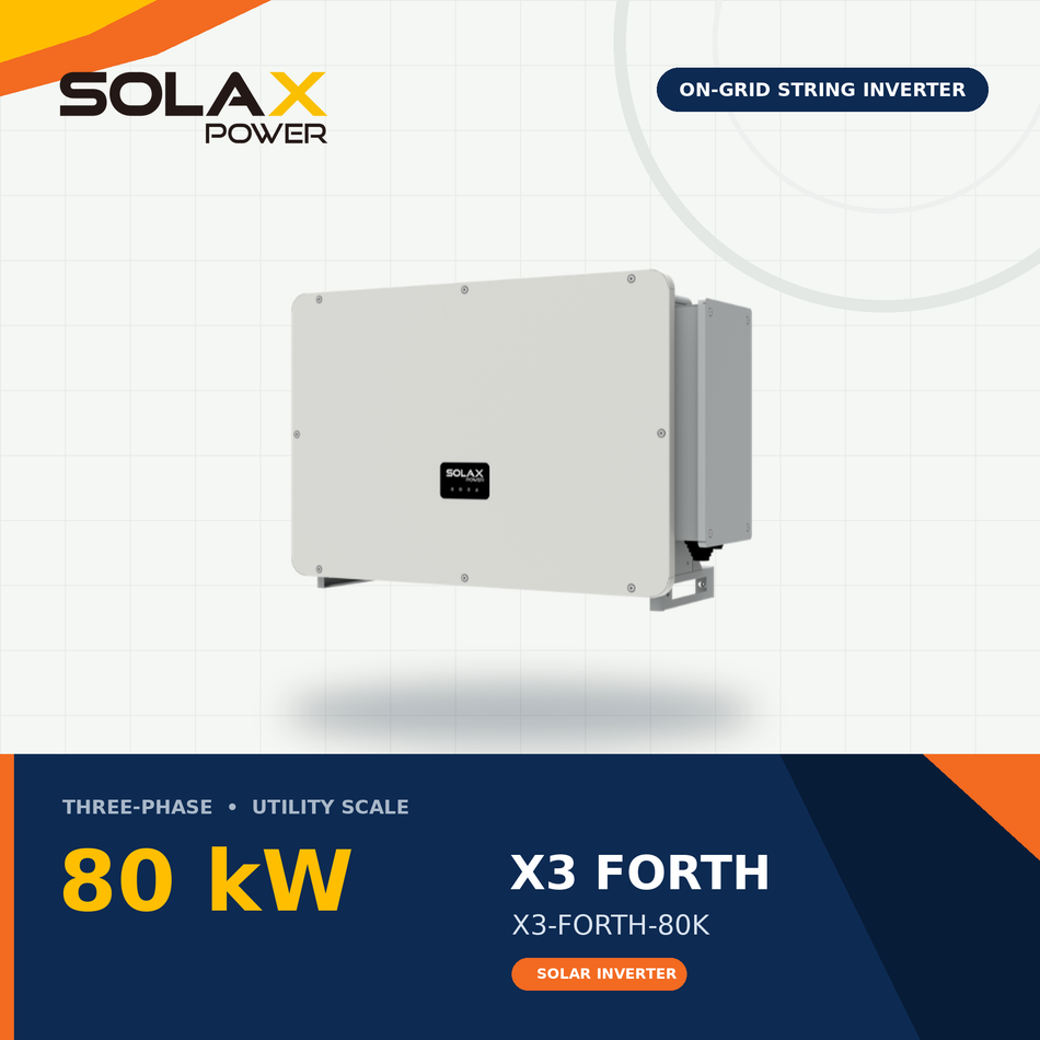 SolaX X3 FORTH 80 kW Utility-Scale On-Grid Solar Inverter